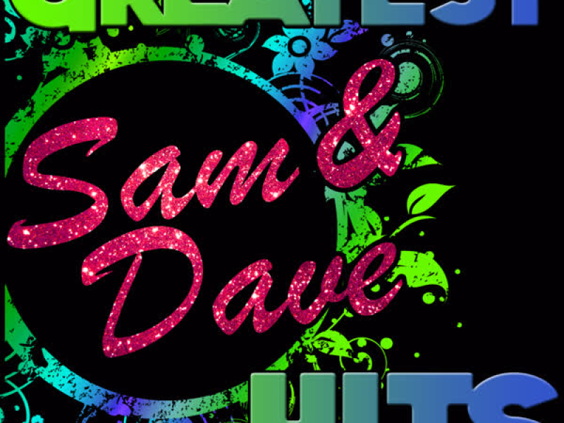 Greatest Hits: Sam & Dave