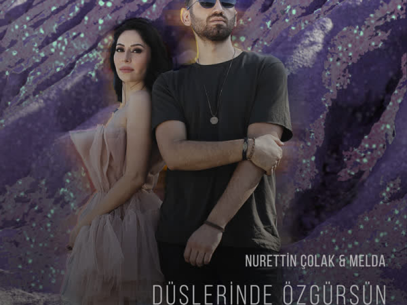 Düşlerinde Özgürsün (Single)