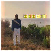 Kafalar Karışık (Single)