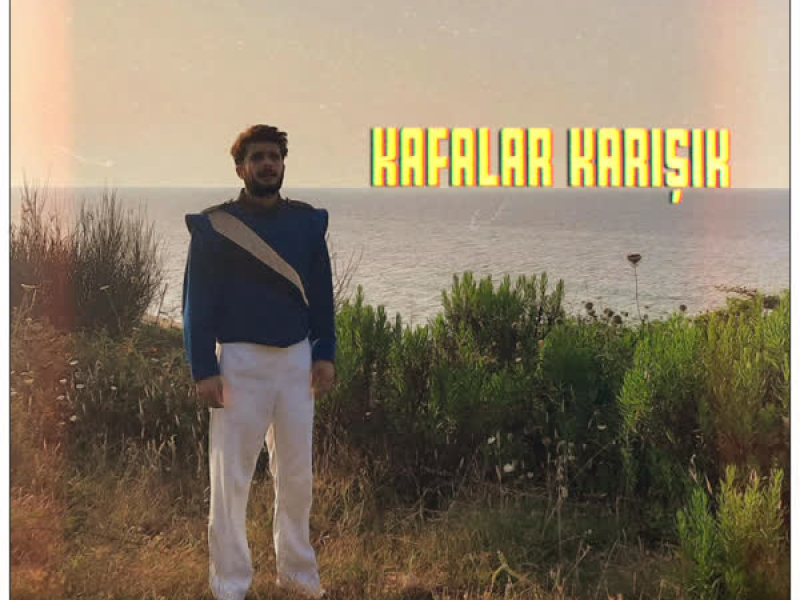 Kafalar Karışık (Single)