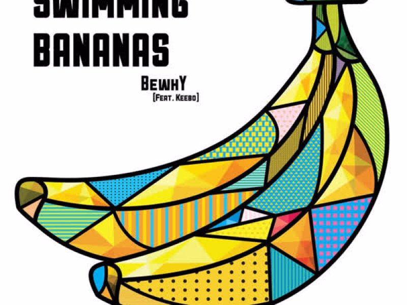 Swimming Bananas (Single)