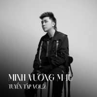 Minh Vương M4U Tuyển Tập (Vol.2)
