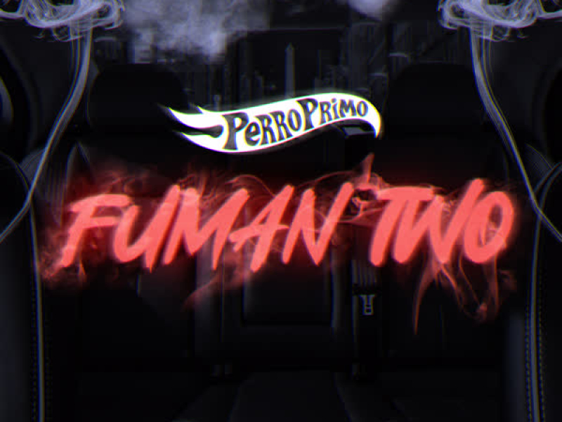 FUMAN TWO (Single)