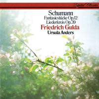Schumann: Liederkreis Op. 39; Fantasiestücke Op. 12