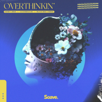 Overthinkin' (Single)