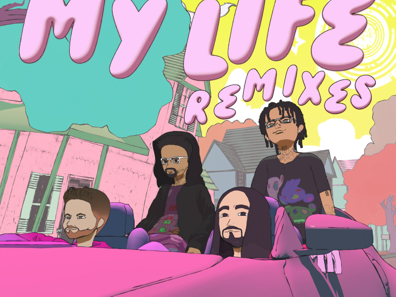 My Life Remixes