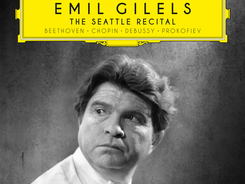 Emil Gilels: The Seattle Recital (1963)