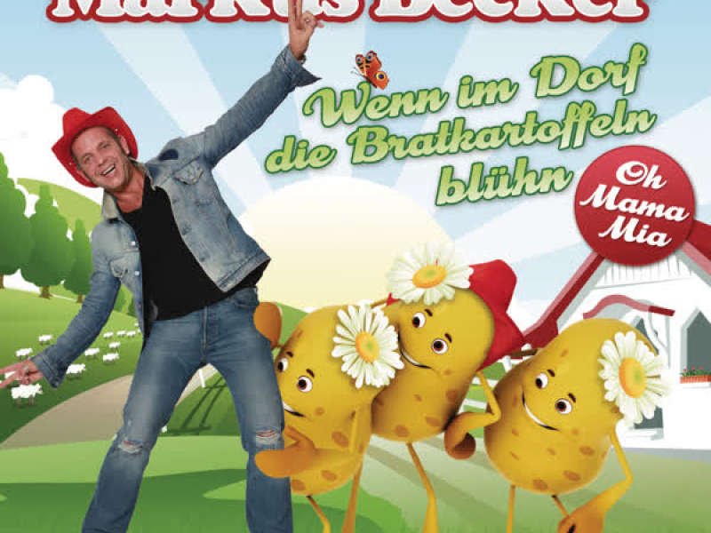 Wenn im Dorf die Bratkartoffeln blühn (EP)