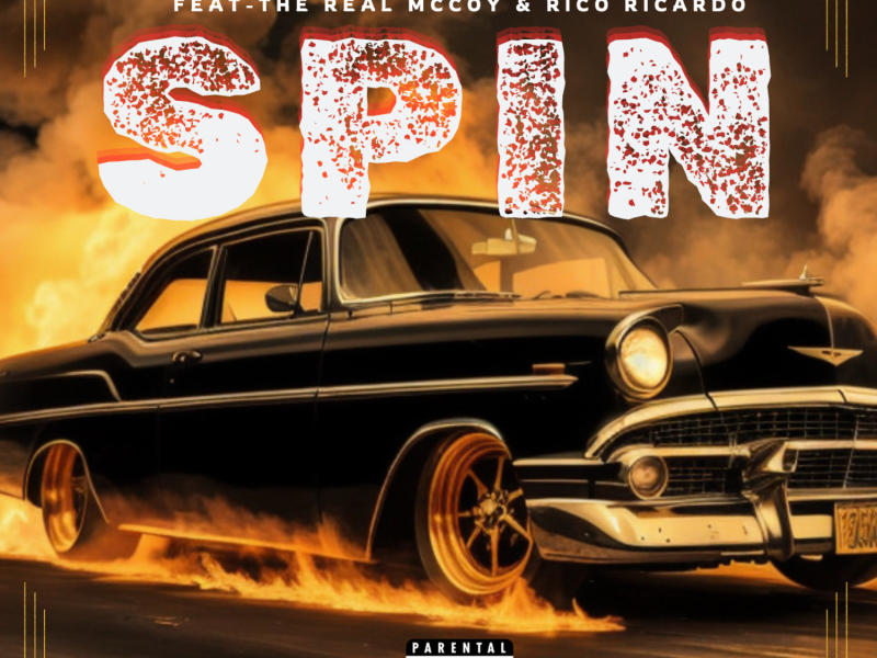 Spin (feat. The Real McCoy & Rico Ricardo) (Single)