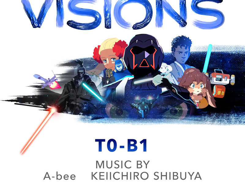 Star Wars: Visions - T0-B1 (Original Soundtrack) (EP)