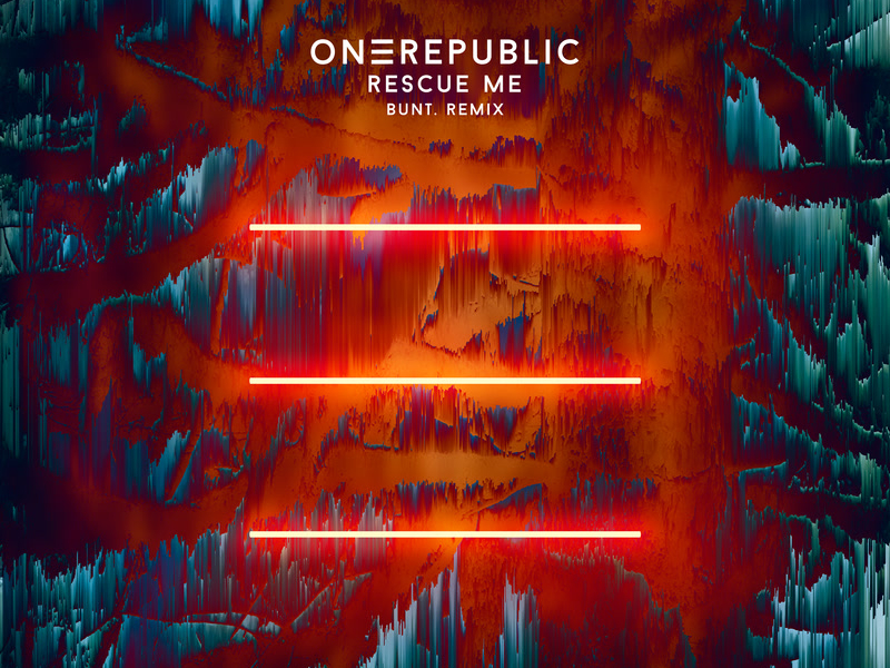 Rescue Me (BUNT. Remix) (Single)