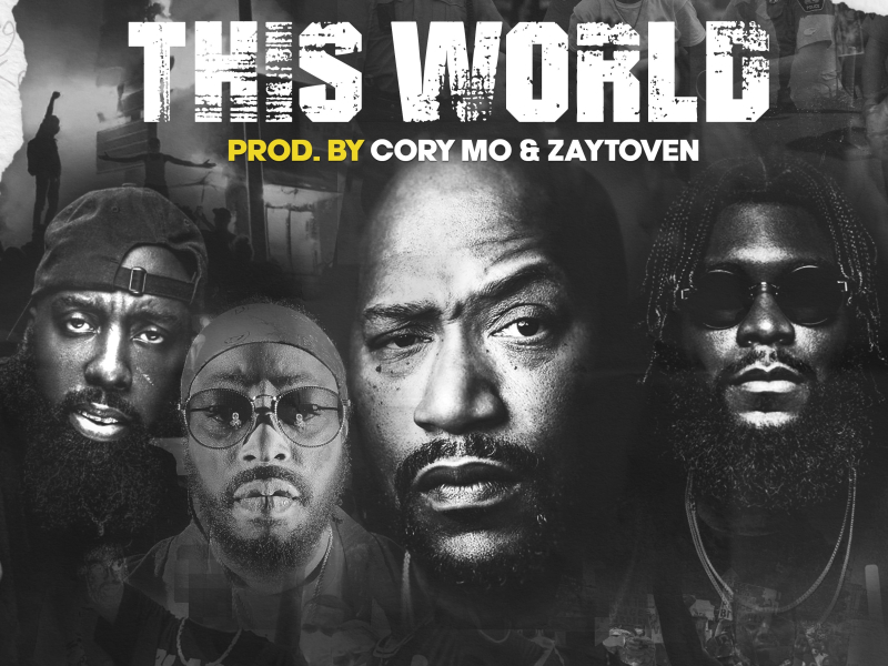 This World (feat. Big K.R.I.T., Trae Tha Truth & Raheem DeVaughn) (Single)