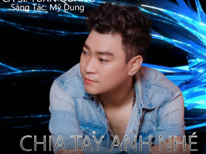 Chia Tay Anh Nhé (Single)