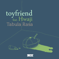 토이프렌드 (feat. Hwaji) (Single)