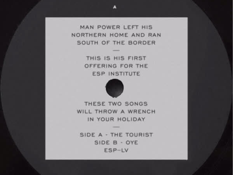 The Tourist B/W Oye (EP)