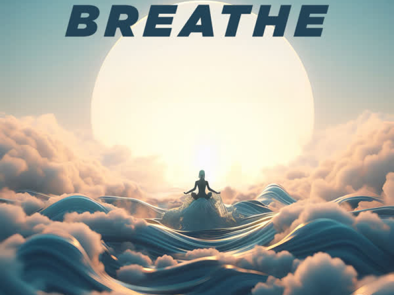 Breathe (Single)