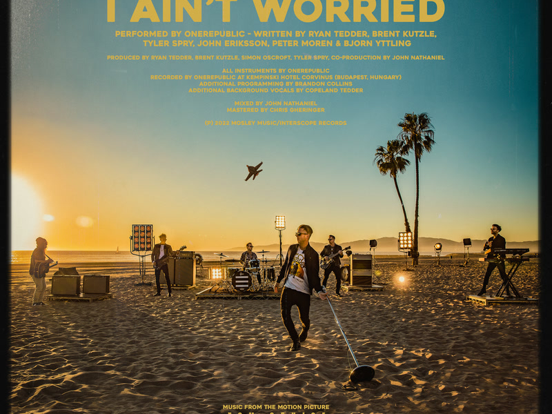 I Ain’t Worried (Music From The Motion Picture 