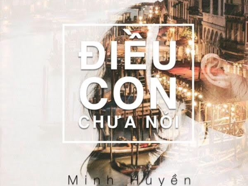 Điều Con Chưa Nói (Single)