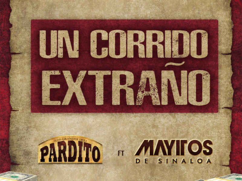 Un Corrido Extraño (Single)