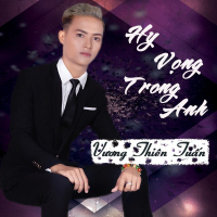 Hy Vọng Trong Anh (Single)