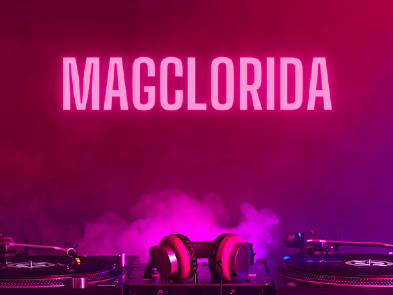 MagClorida (Single)
