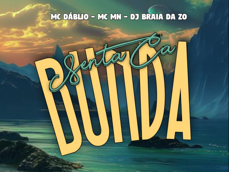 Senta ca Bunda (Single)