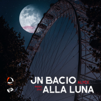 Un Bacio Alla Luna (Single)