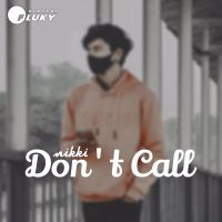 Don't Call (Single)