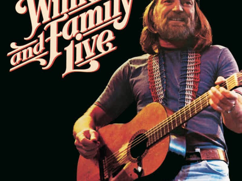 Willie And Family Live