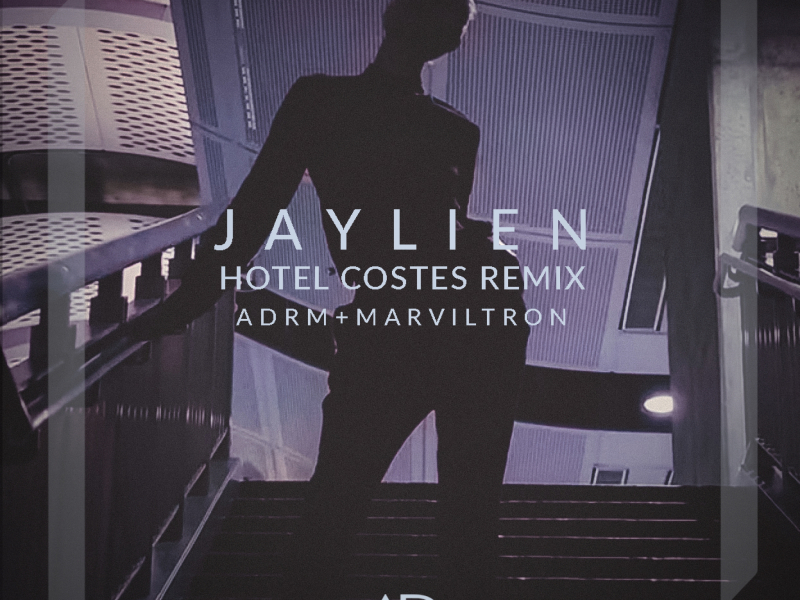 Hotel Costes (ADRM x Marviltron Remix)