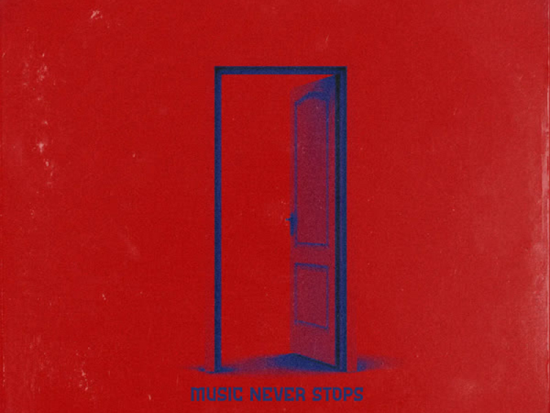 Music Never Stops (Single)