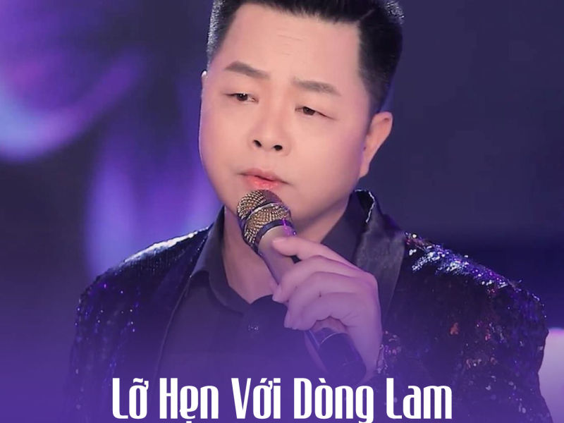 Lỡ Hẹn Với Dòng Lam (Single)