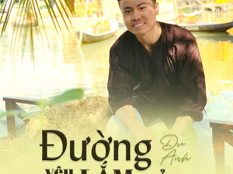 Đường Yêu Lắm Nẻo (Single)