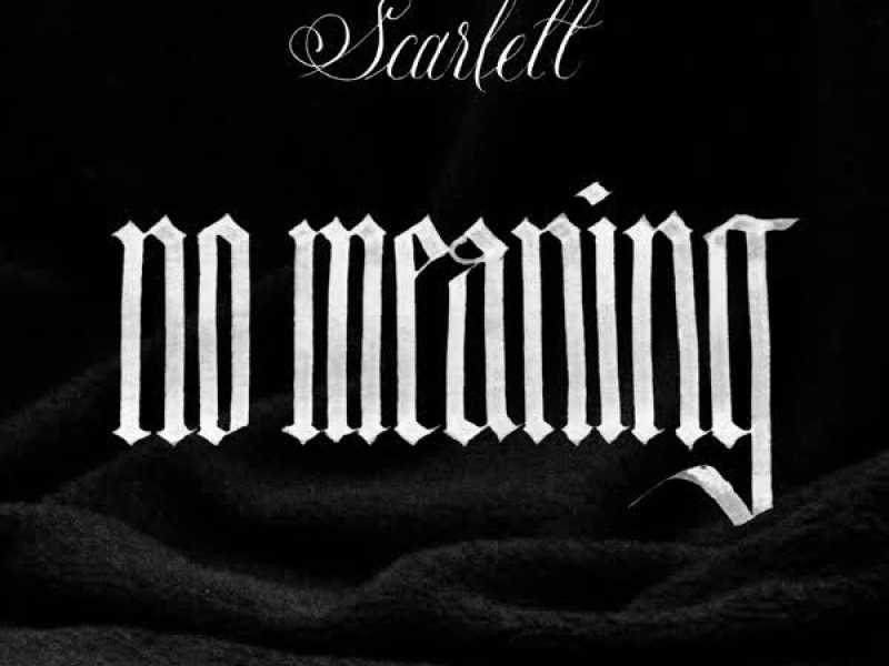 No Meaning (Single)