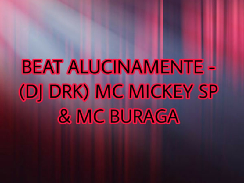 BEAT ALUCINAMENTE (Single)