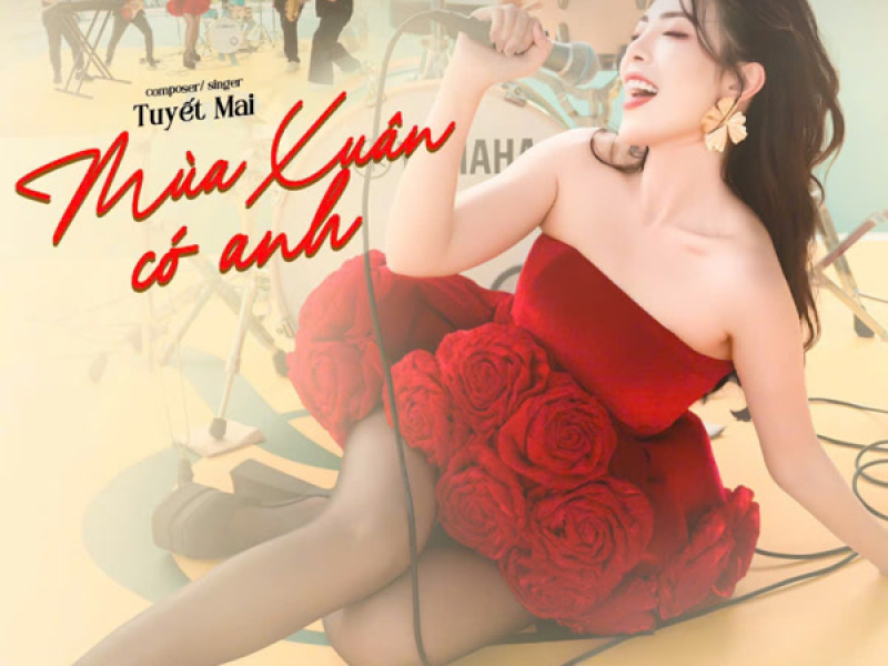 Mùa Xuân Có Anh (Single)