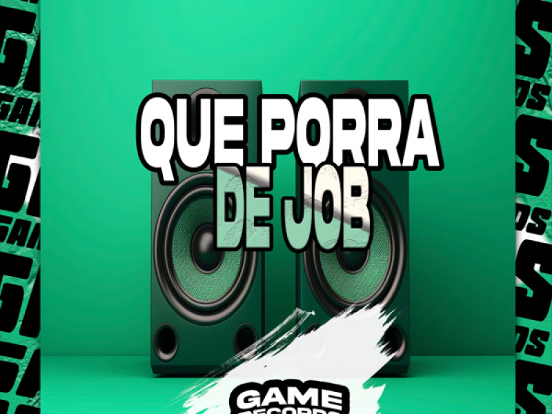 Que Porra De Job (Single)