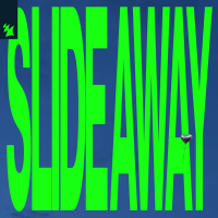 Slide Away (Single)