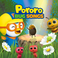 Pororo Bug Songs