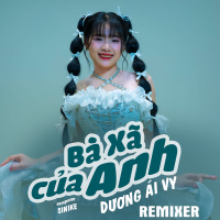 Bà Xã Của Anh (Remixes) (EP)