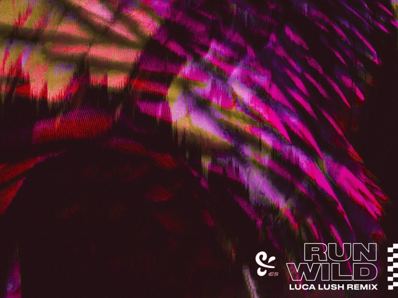 Run Wild (Luca Lush Remix) (Single)
