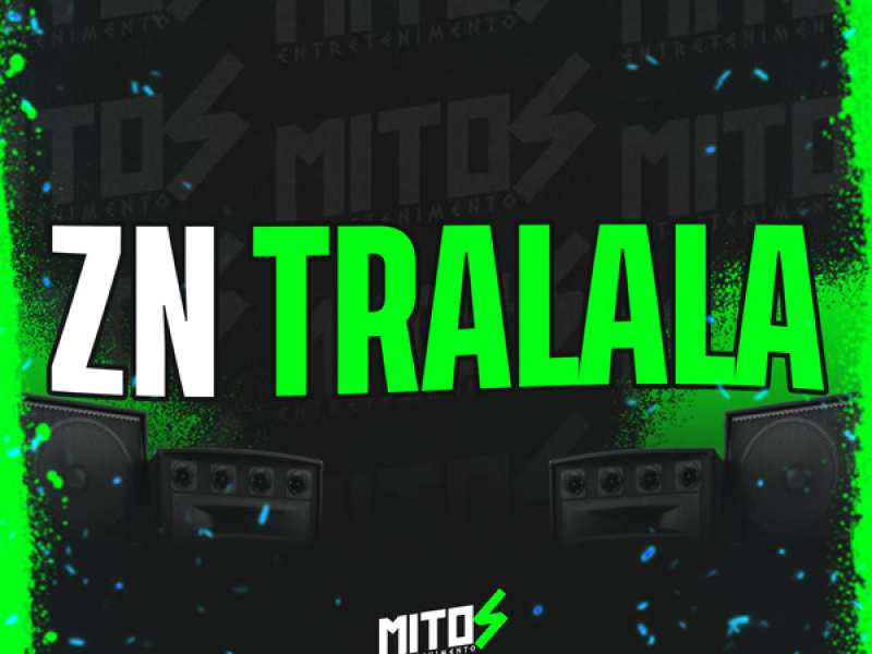 ZN TRALALA (Single)
