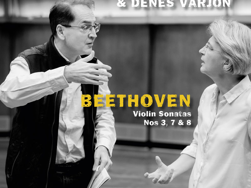 Beethoven: Violin Sonatas Nos. 3, 7 & 8