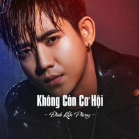 Không Còn Cơ Hội (Single)