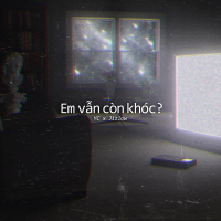 Em Vẫn Còn Khóc? (Single)