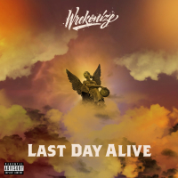 Last Day Alive - Single
