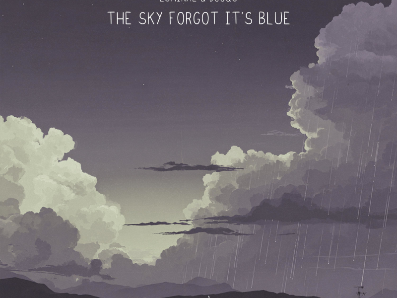 The Sky Forgot It's Blue (Single)
