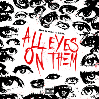 All Eyes On Them (Single)