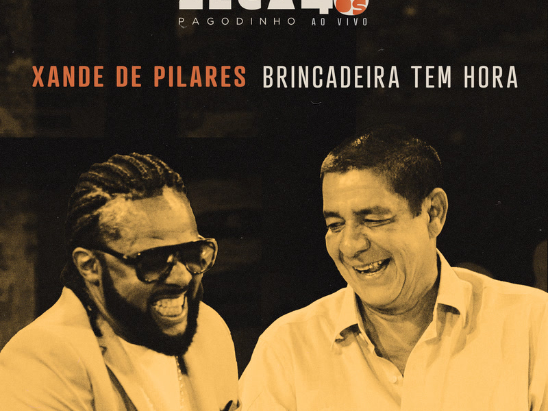 Brincadeira Tem Hora (Ao Vivo) (Single)