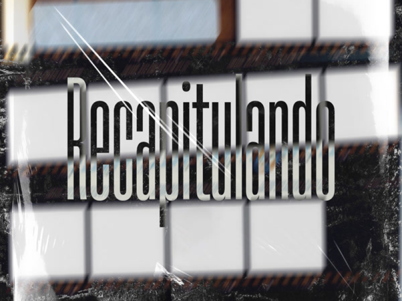 RECAPITULANDO (Single)